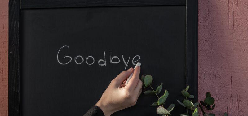 tune up your unsubscribe process - goodbye on a chalkboard