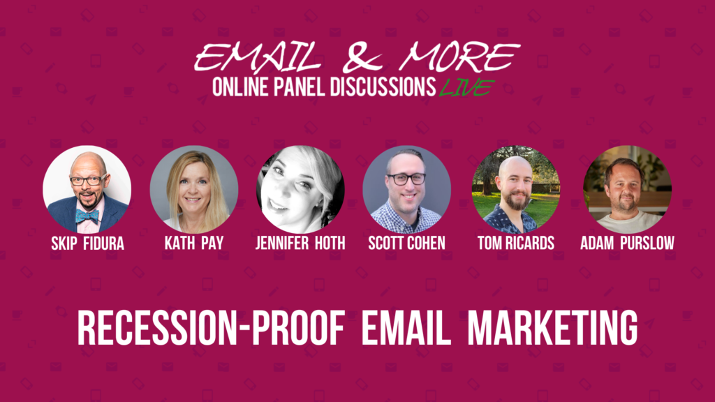 Email & More: recession-proof email marketing